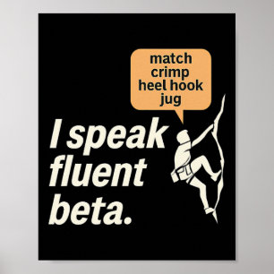 Ich spreche fließend Beta Climbing Grafik Poster