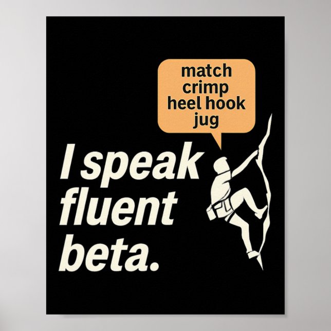 Ich spreche fließend Beta Climbing Grafik  Poster (Vorne)