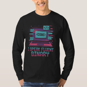 Ich spreche fließend Binär Funny Coding Programmie T-Shirt