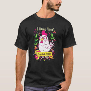 Ich spreche fließend Bock-Bock-Bogahk - Farmer, ic T-Shirt