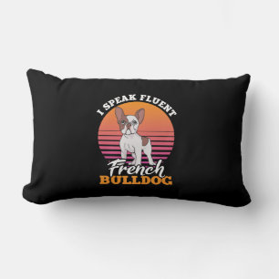 Ich spreche fließend Französisch Bulldog Frenchie Lendenkissen