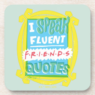 Ich spreche fließend FRIENDS™ Zitate - Guckloch Getränkeuntersetzer