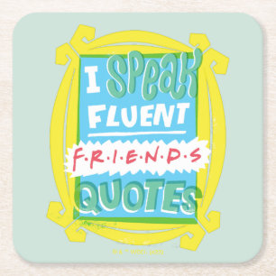 Ich spreche fließend FRIENDS™ Zitate - Guckloch Rechteckiger Pappuntersetzer