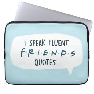 Ich spreche fließend FRIENDS™ Zitate Laptopschutzhülle