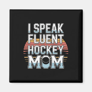 Ich spreche fließend Hockey-Mama-Eisbahn-Leben Eis Magnet