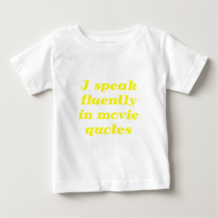 Ich spreche fließend in den Film-Zitaten Baby T-shirt