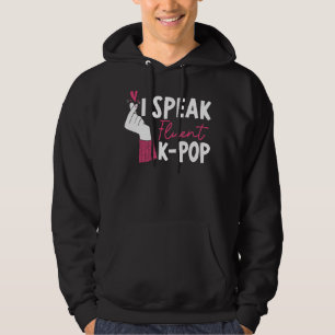 Ich spreche fließend K Pop Koreanischer Pop Musik Hoodie