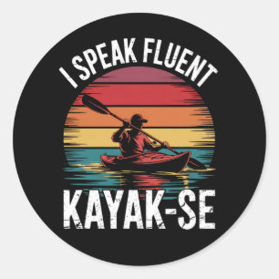 Ich spreche fließend Kayak-Ese Kayaker Kayaking Vi Runder Aufkleber