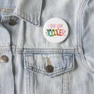 Ich spreche fließend Kleinkind - Mama, Geschenk de Button