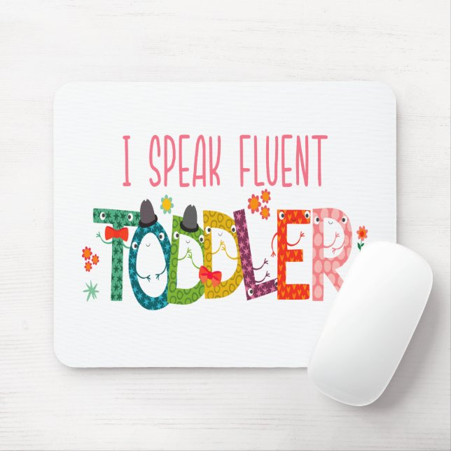 Ich spreche fließend Kleinkind - Mama, Geschenk de Mousepad (Mit Mouse)