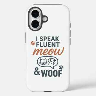 Ich spreche fließend Miauen und Wuff iPhone 16 Hülle