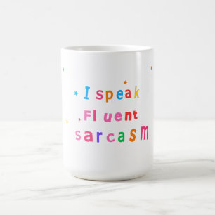 Ich spreche fließend Sarkasmus Kaffeetasse