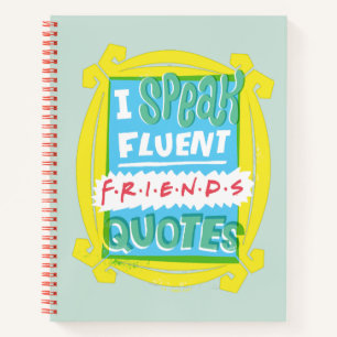 Ich spreche fließende FRIENDS™-Zitate - Peephole Notizbuch