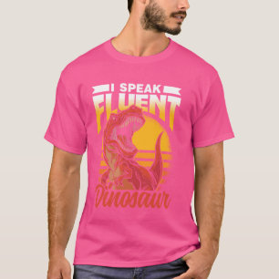 Ich spreche Fluent Dinosaur Kinder Niedlich Dinosa T-Shirt