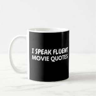Ich spreche Fluent Movie Quotes, Filmliebhaber Kaffeetasse