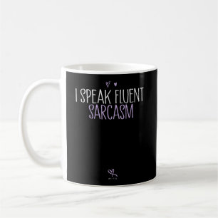 Ich spreche Fluent Sarcasm Hoodie Funny Sarcastic Kaffeetasse