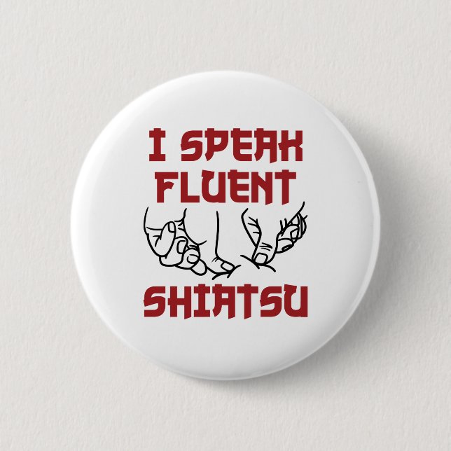 Ich spreche Fluent Shiatsu Massage Therapist LMT Button (Vorderseite)