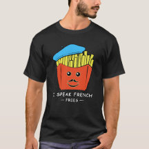 Ich spreche Französisch (Fries) - Funny Pun