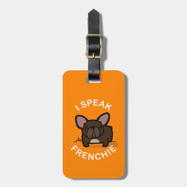 Ich spreche Frenchie - Orange Gepäckanhänger (Vorderseite vertikal)