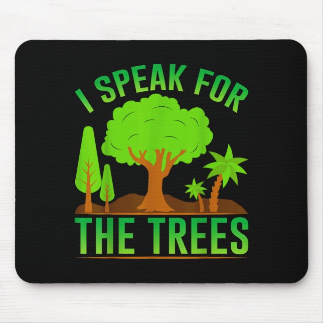 Ich spreche für die Bäume _1 Mousepad (Vorne)