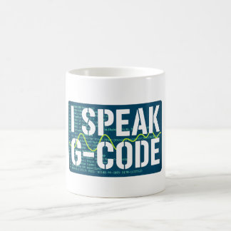 Ich spreche G-Code CNC-Maschinenprogrammierer Lust Kaffeetasse
