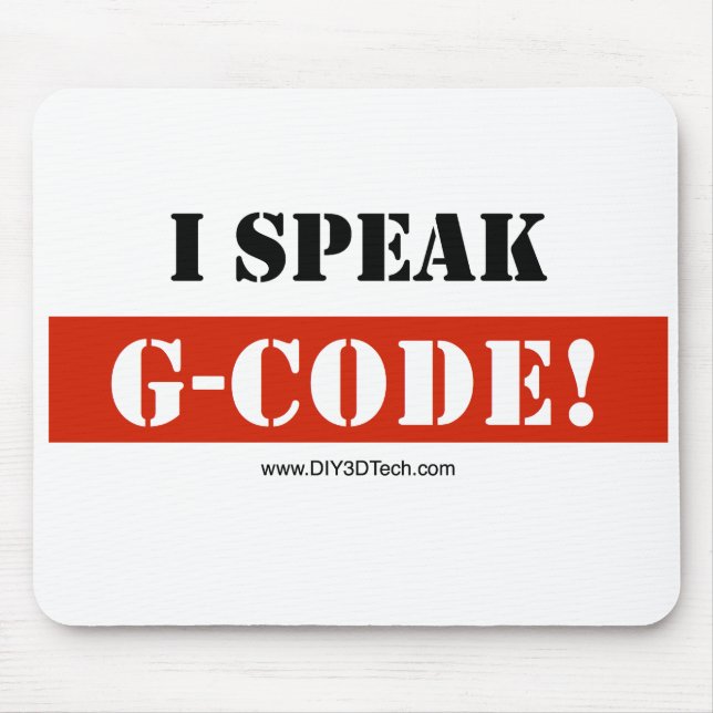 Ich spreche G-Code Mousepad (Vorne)