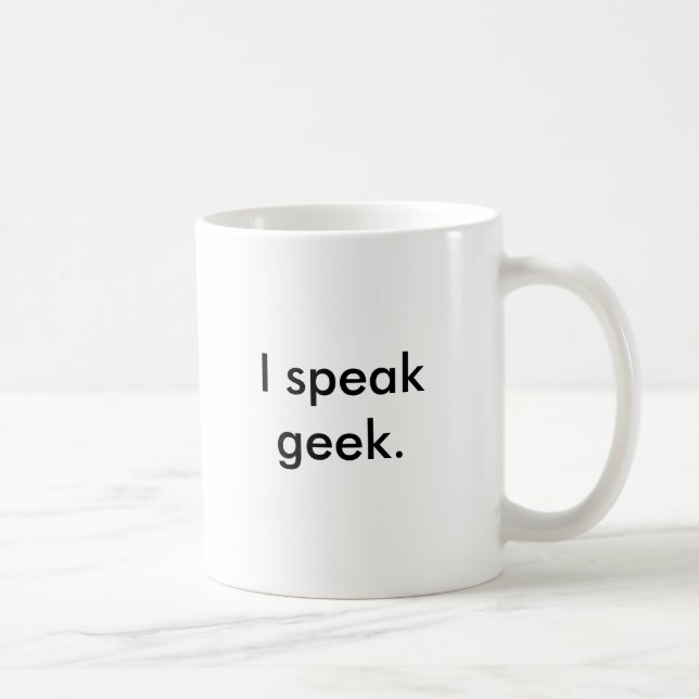 Ich spreche Geek. Kaffeetasse (Rechts)