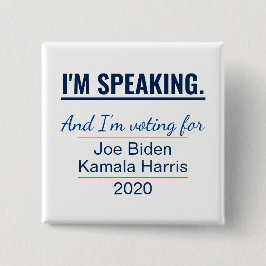 Ich spreche gerade Kamala Harris Biden 2020 Wahl Button