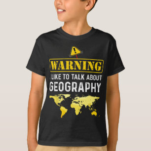 Ich spreche gerne über Geografie Funny Geographer T-Shirt