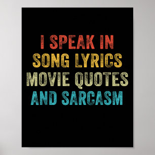 Ich spreche in Filmzitaten Song-Texte und Sarcasm Poster