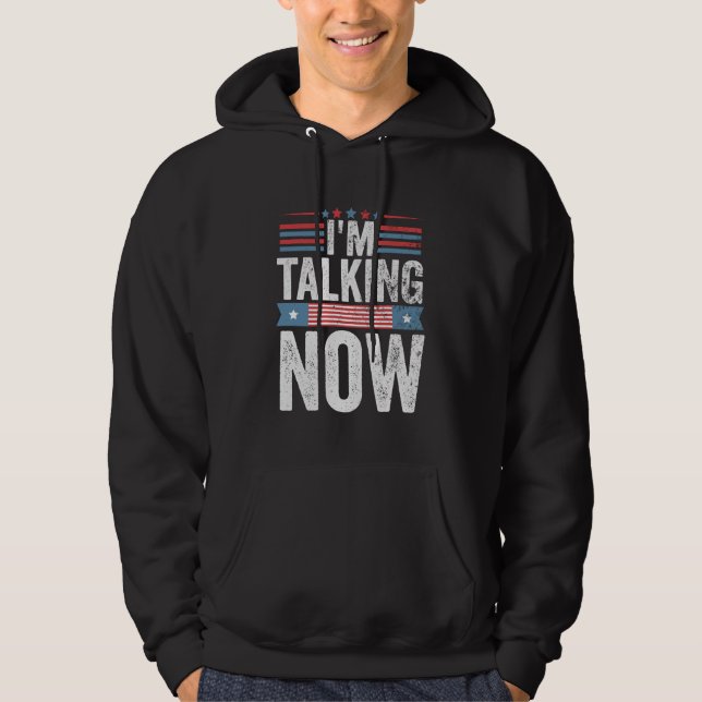 Ich spreche jetzt von Trump Kamala Präsident Debat Hoodie (Vorderseite)