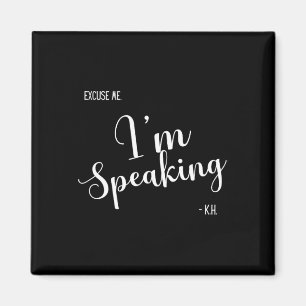Ich spreche Kamala Harris Funny Geschenk 1 Magnet