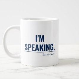 Ich spreche Kamala Harris Präsident 2024 Jumbo-Tasse