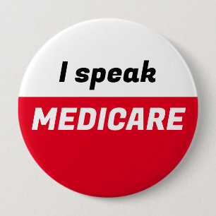 Ich spreche Medicare-Schaltfläche Button