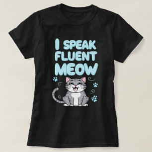 Ich spreche Meow blauen Frauen T-Shirt