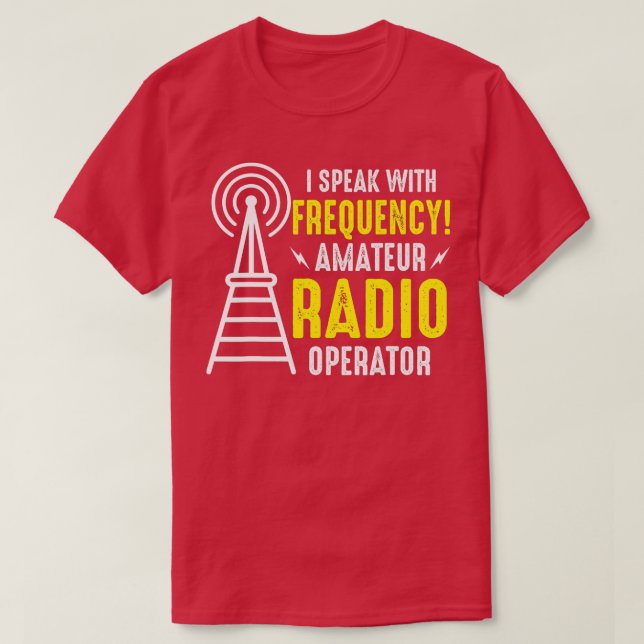 Ich spreche mit Frequency Amateur Radio Operator H T-Shirt (Design vorne)