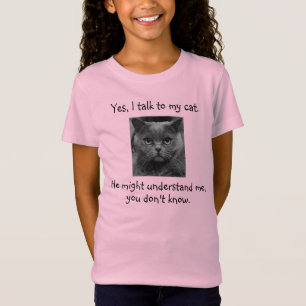 Ich spreche mit meiner Katze Funny Customizable T-Shirt