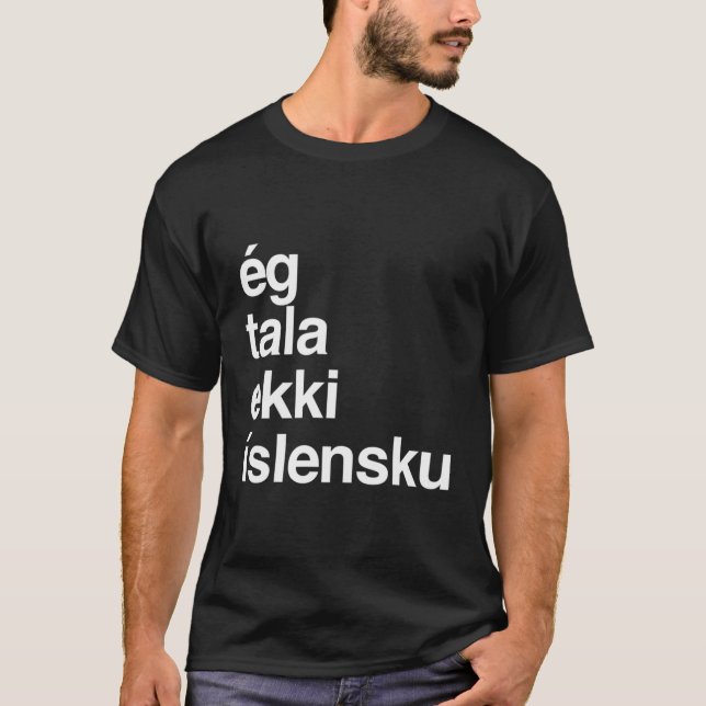 Ich spreche nicht Isländisch Island T-Shirt (Vorderseite)