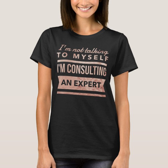 Ich spreche nicht mit mich, das ich einen Experten T-Shirt (Vorderseite)