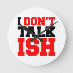 Ich spreche nicht über ISH Runde Wanduhr