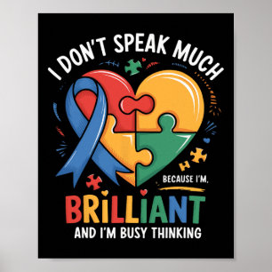 Ich spreche nicht viel brillanter Autismus autisti Poster