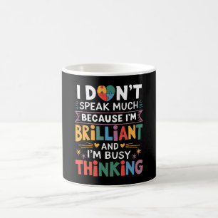 Ich spreche nicht viel brillantes Autismus Autist Kaffeetasse