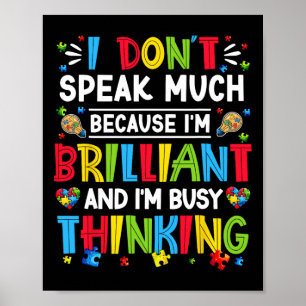 Ich spreche nicht viel Brillantes Autismus Autisti Poster