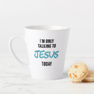 Ich spreche nur mit Jesus heute 'Kaffee-Tasse Milchtasse
