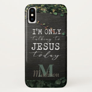 Ich spreche nur mit Jesus Heutzutage Holzmonogramm Case-Mate iPhone Hülle