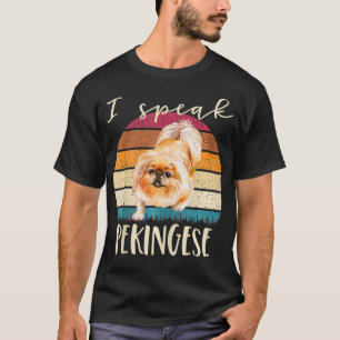 Ich spreche Pekingesisch Retro Vintage Lustige Hau T-Shirt