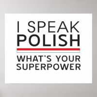 Ich spreche Polnisch Was ist deine Supermacht?