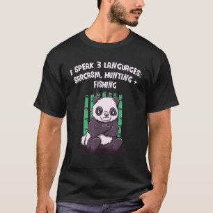 Ich spreche Sarkasmus Jagd und Angeln Outdoor Humo T-Shirt