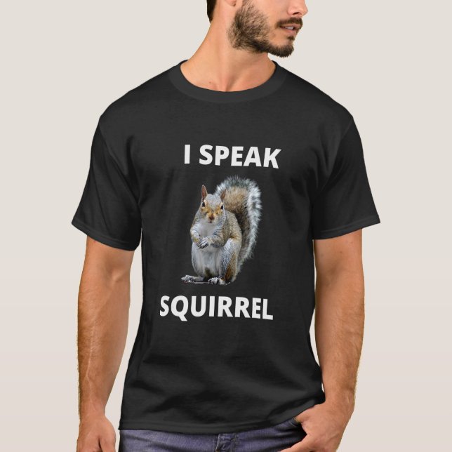 Ich spreche Squirrel Funny Squirrel Mens Womens Ki T-Shirt (Vorderseite)