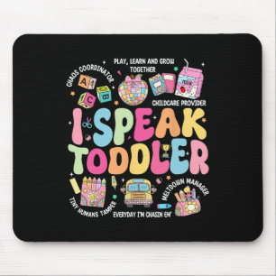 Ich spreche Toddler Byck zum Schulmeister Mousepad